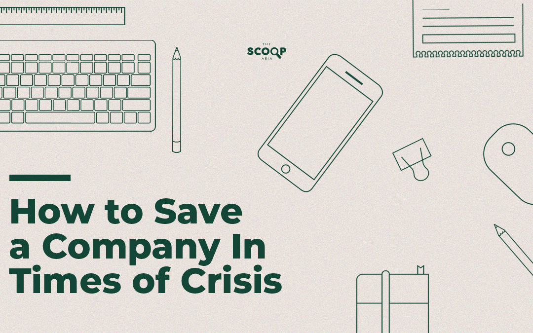How to Run a Business In Times of Crisis