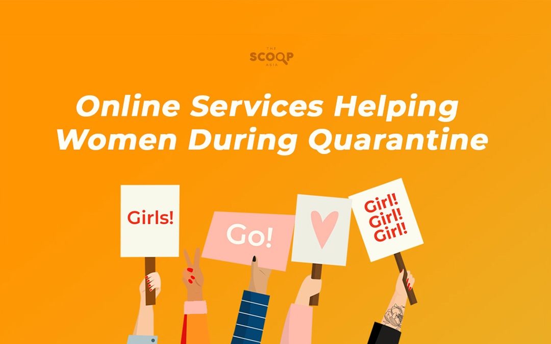 Online Services Helping Women During Quarantine