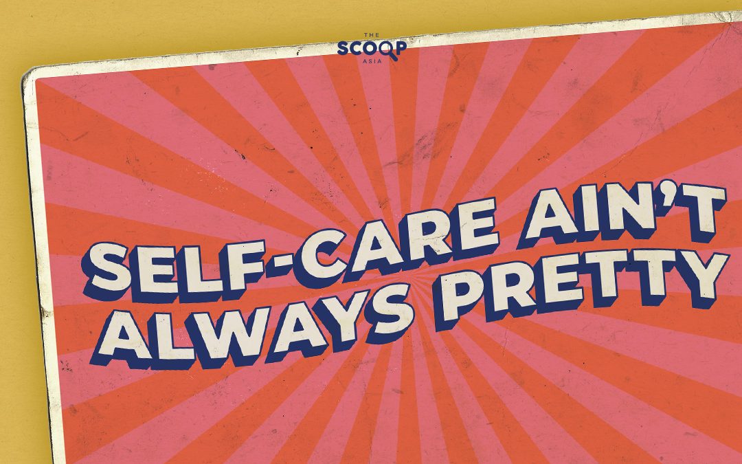 Not Always Rainbows and Butterflies: The Realities of Self-Care