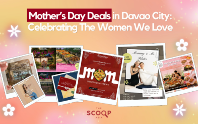 Mother’s Day Deals in Davao City: Celebrating The Women We Love